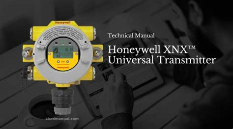 xnx universal transmitter honeywell manual|HONEYWELL XNX TECHNICAL MANUAL Pdf。